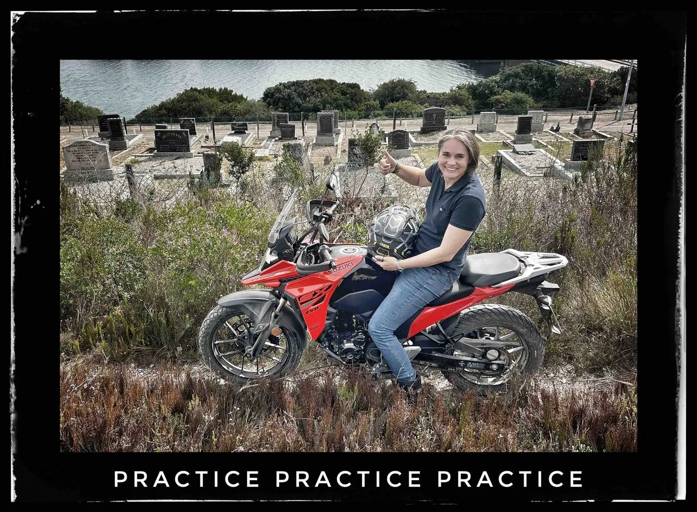 A woman sitting on a red motorbike in a clearing, with the caption Practice practice practice.