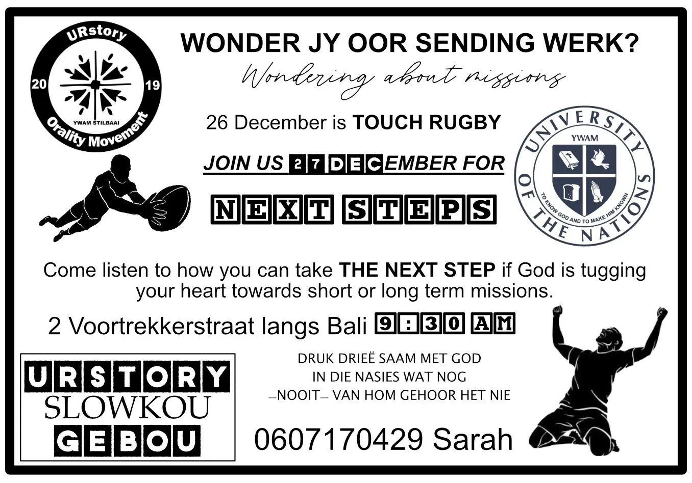 A black and white poster in Afrikaans asking Wonder jy oor sending werk? about mission work, with touch rugby on 26 December, next steps, and a phone number.