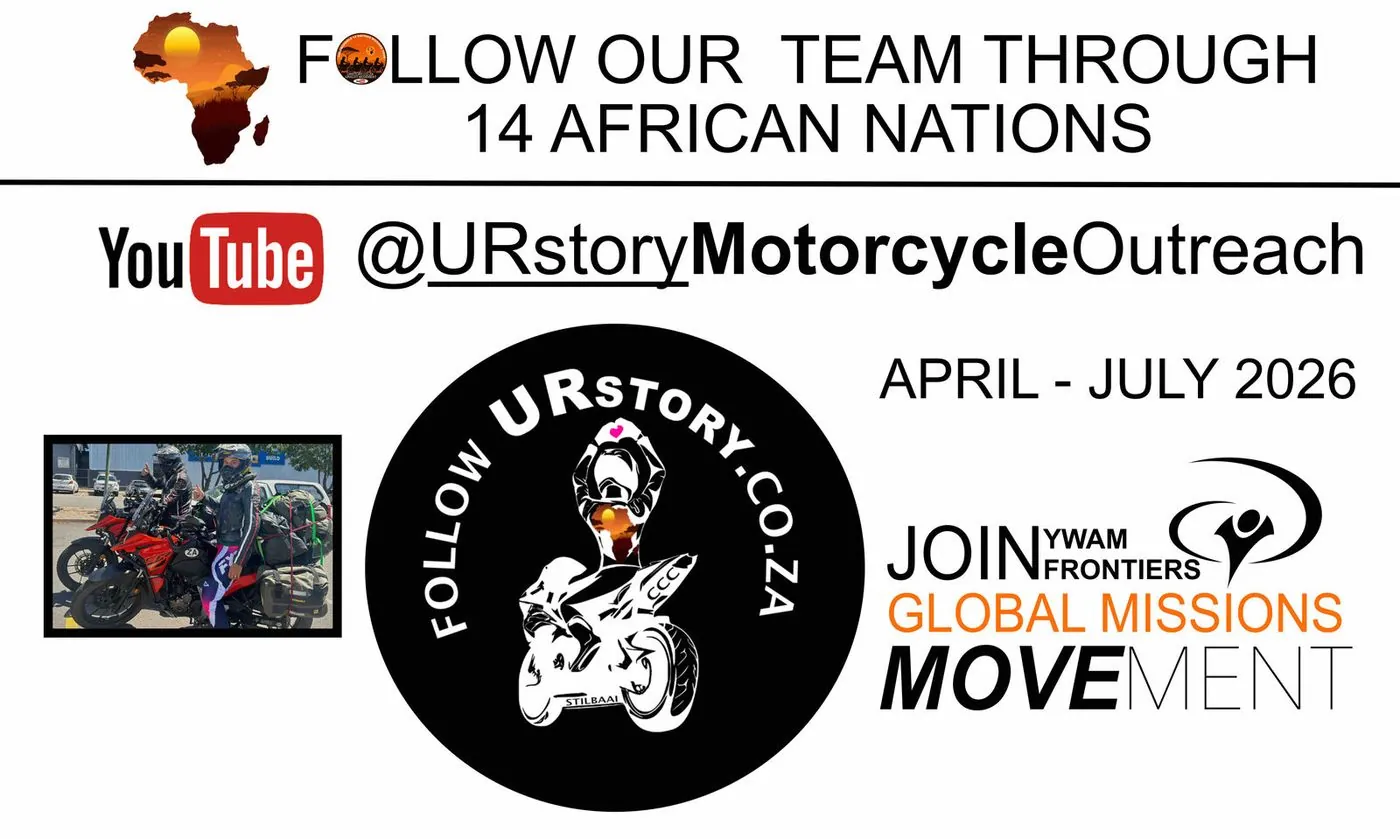 A banner reading Follow our team through 14 African nations, with the YouTube handle URstoryMotorcycleOutreach, the dates April to July 2026, a photo of a rider, and Join YWAM Frontiers Global Missions Movement.